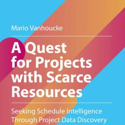 A Quest for Projects with Scarce Resources