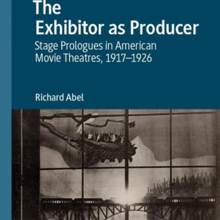 The Exhibitor as Producer