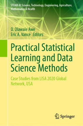 Practical Statistical Learning and Data Science
