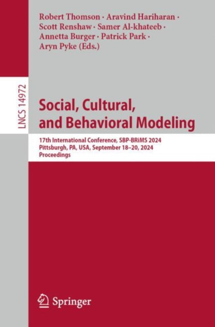 Social Cultural and Behavioral Modeling