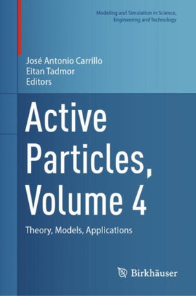 Active Particles Volume 4