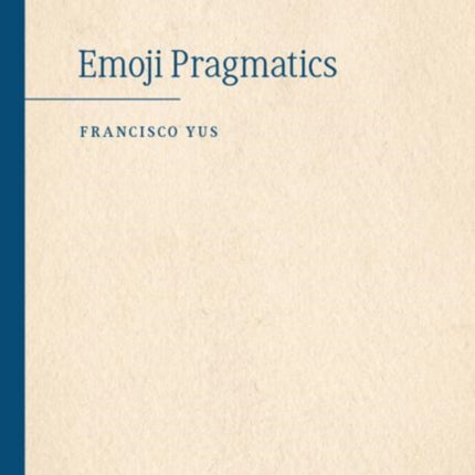Emoji Pragmatics