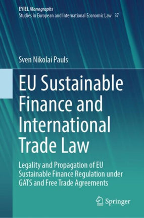 EU Sustainable Finance and International Trade
