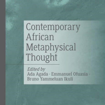 Contemporary African Metaphysical Thought