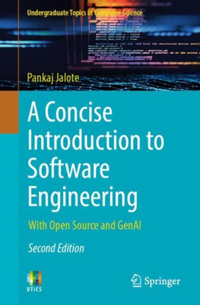 A Concise Introduction to Software Engineering