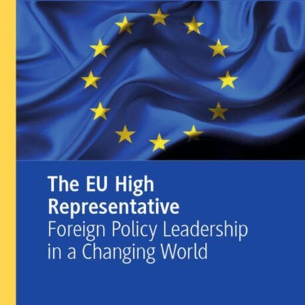 The EU High Representative