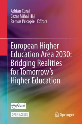 European Higher Education Area 2030 Bridging Realities for Tomorrows Higher Education