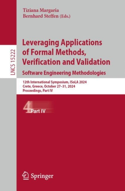 Leveraging Applications of Formal Methods