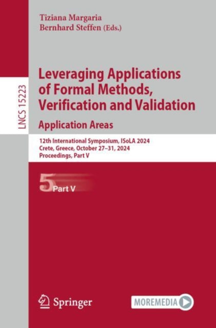 Leveraging Applications of Formal Methods