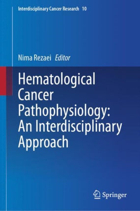 Hematological Cancer Pathophysiology An