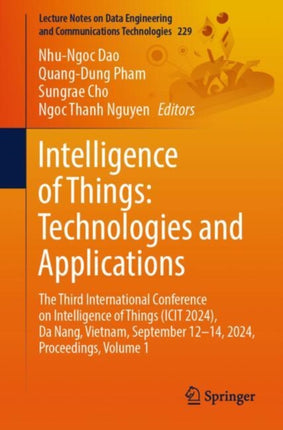 Intelligence of Things Technologies and