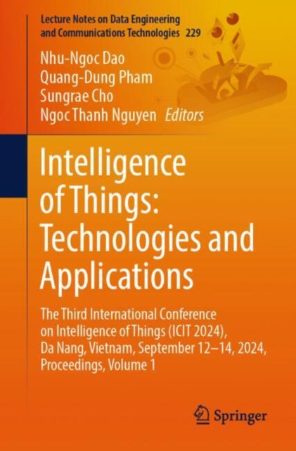 Intelligence of Things Technologies and