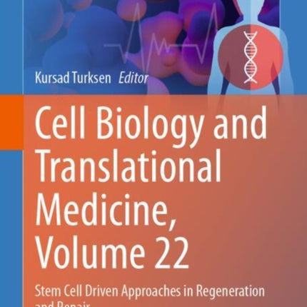 Cell Biology and Translational Medicine Volume 22