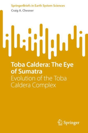 Toba Caldera The Eye of Sumatra