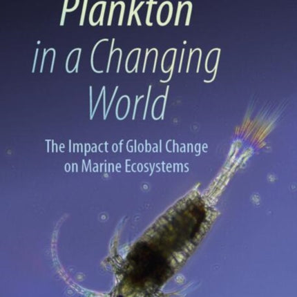 Plankton in a Changing World