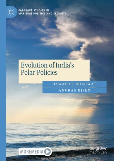 Evolution of Indias Polar Policies