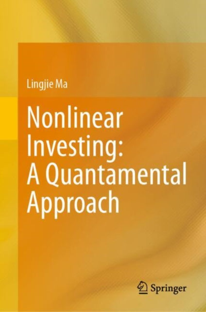 Nonlinear Investing A Quantamental Approach