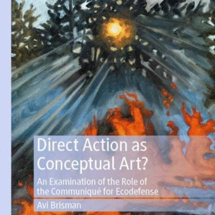Direct Action as Conceptual Art