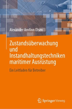 Zustandsüberwachung und Instandhaltungstechniken