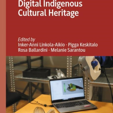 Digital Indigenous Cultural Heritage