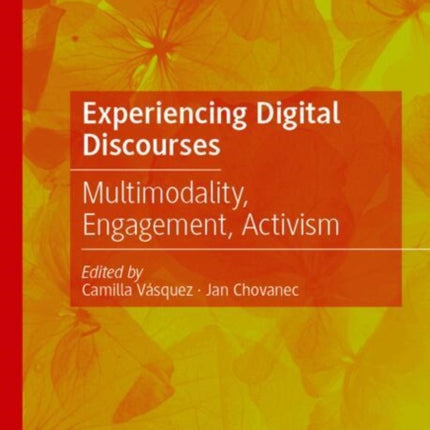 Experiencing Digital Discourses