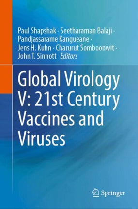 Global Virology V 21st Century Vaccines and