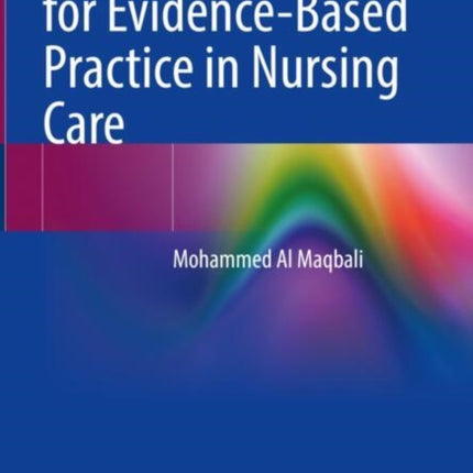 Essential Research for EvidenceBased Practice in
