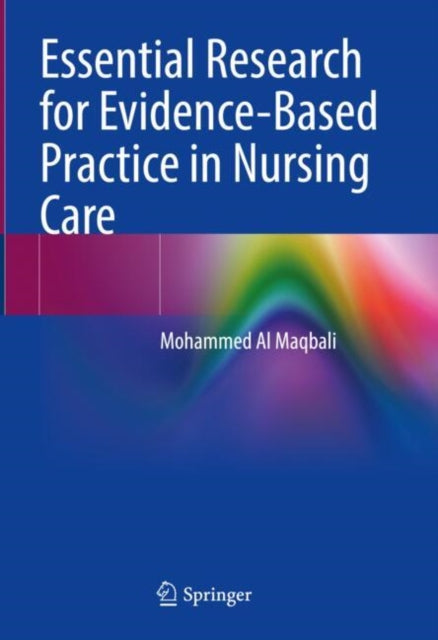 Essential Research for EvidenceBased Practice in