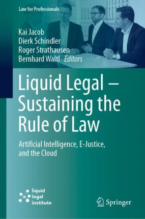 Liquid Legal  Sustaining the Rule of Law