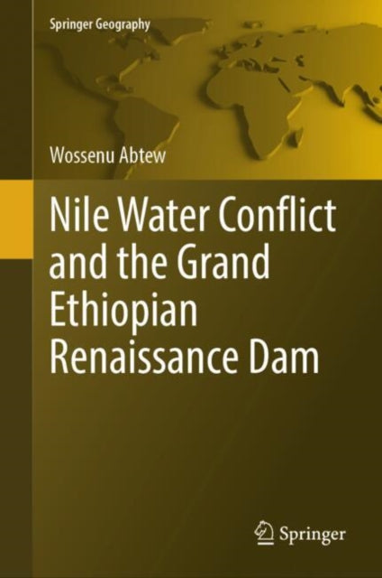 Nile Water Conflict and the Grand Ethiopian