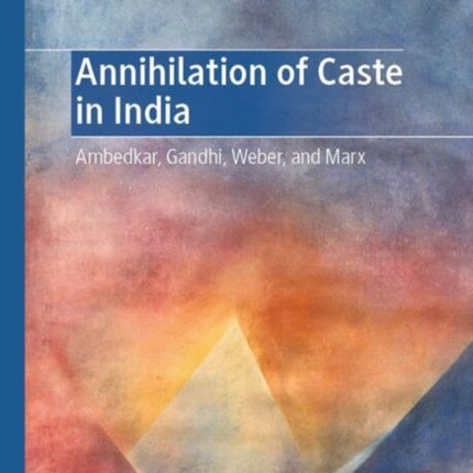 Annihilation of Caste in India