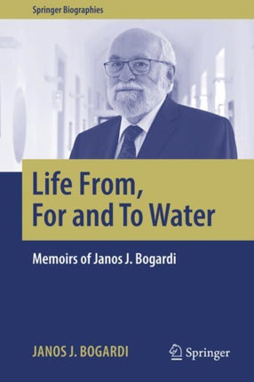Life From For and To Water