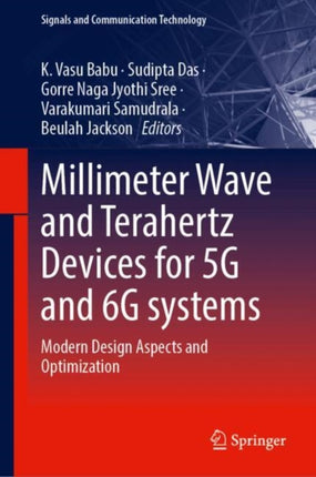 Millimeter Wave and Terahertz Devices for 5G and