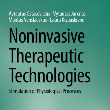 Noninvasive Therapeutic Technologies