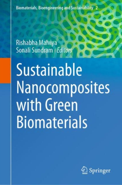 Sustainable Nanocomposites with Green