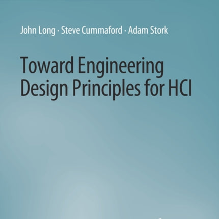 Toward Engineering Design Principles for HCI