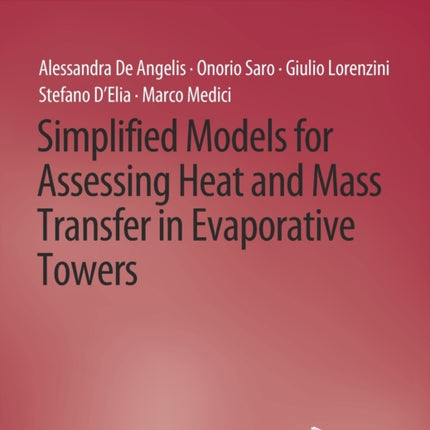 Simplified Models for Assessing Heat and Mass Transfer