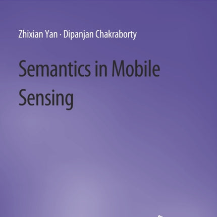Semantics in Mobile Sensing