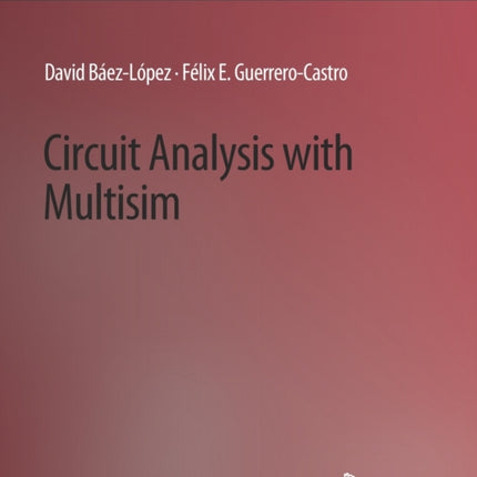 Circuit Analysis with Multisim