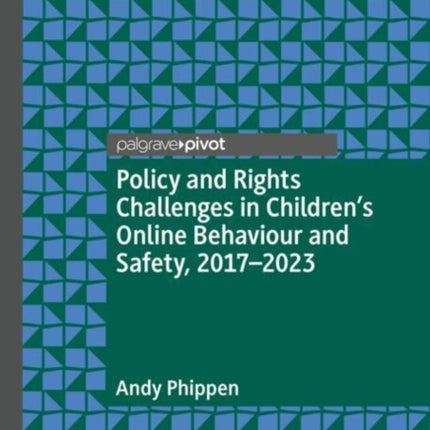 Policy and Rights Challenges in Childrens Online