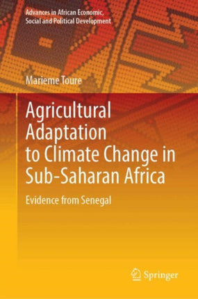 Agricultural Adaptation to Climate Change in