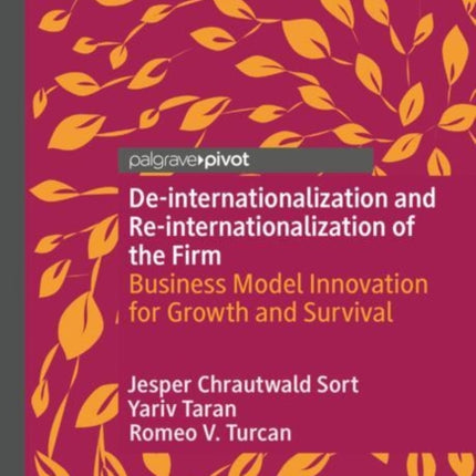 Deinternationalization and Reinternationalization