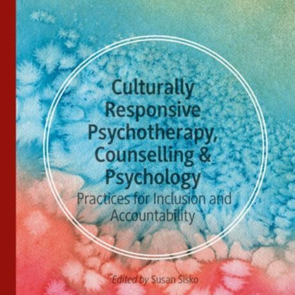 Culturally Responsive Psychotherapy Counselling
