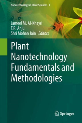 Plant Nanotechnology Fundamentals and