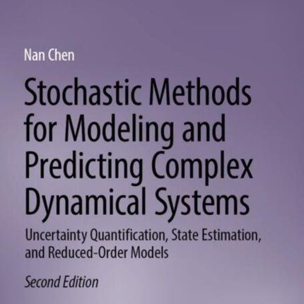 Stochastic Methods for Modeling and Predicting Complex Dynamical Systems