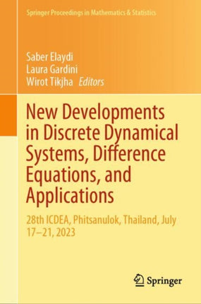 New Developments in Discrete Dynamical Systems