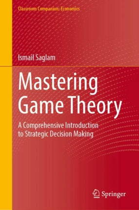Mastering Game Theory