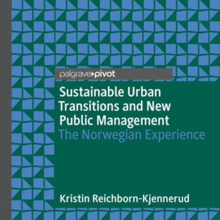 Sustainable Urban Transitions and New Public