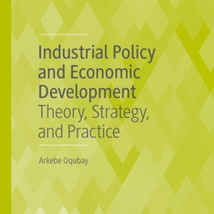 Industrial Policy and Economic Development