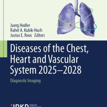 Diseases of the Chest Heart and Vascular System 20252028